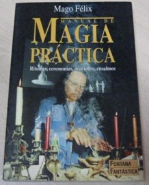 MAGIA PRACTICA MAGO FELIX